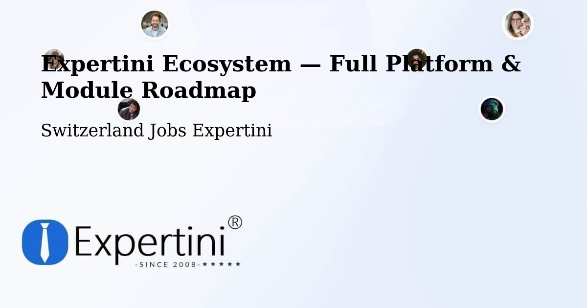 Expertini Ecosystem — Full Platform & Module Roadmap – Chur