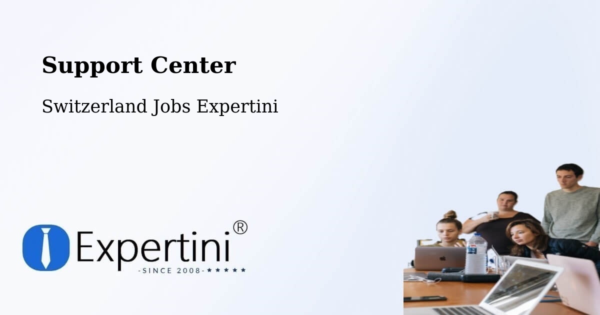Support Services – Chur - Switzerland Jobs Expertini